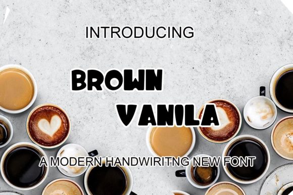 Brown Vanila: A Cute & Casual Display Font Review