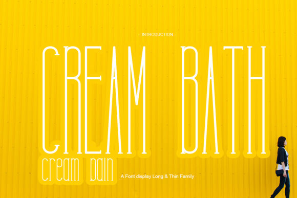Cream Bath: A Display Font for Editorial Elegance