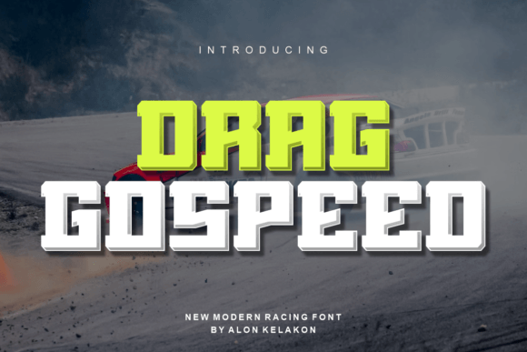 Drag Gospeed: A Bold Display Font for Digital Branding