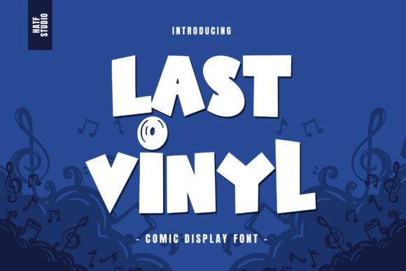 Last Vinyl: A Comic Display Font That Actually Works