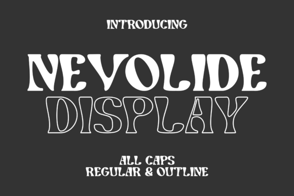 Nevolide: A Display Font That Elevates Digital Branding